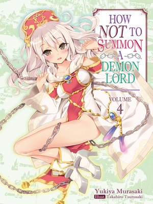 cover image of How NOT to Summon a Demon Lord, Volume 4